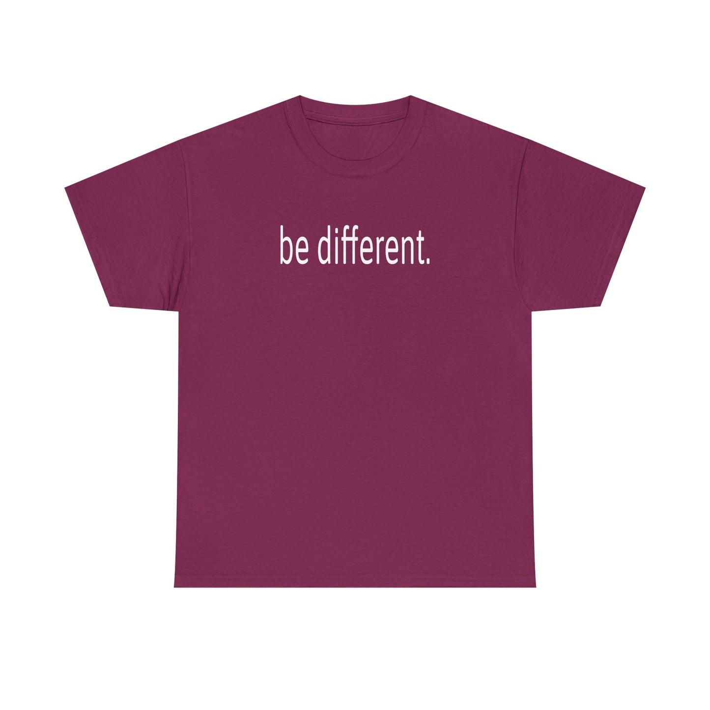 Be Different Inspirational Tee – Dripp’N Gear