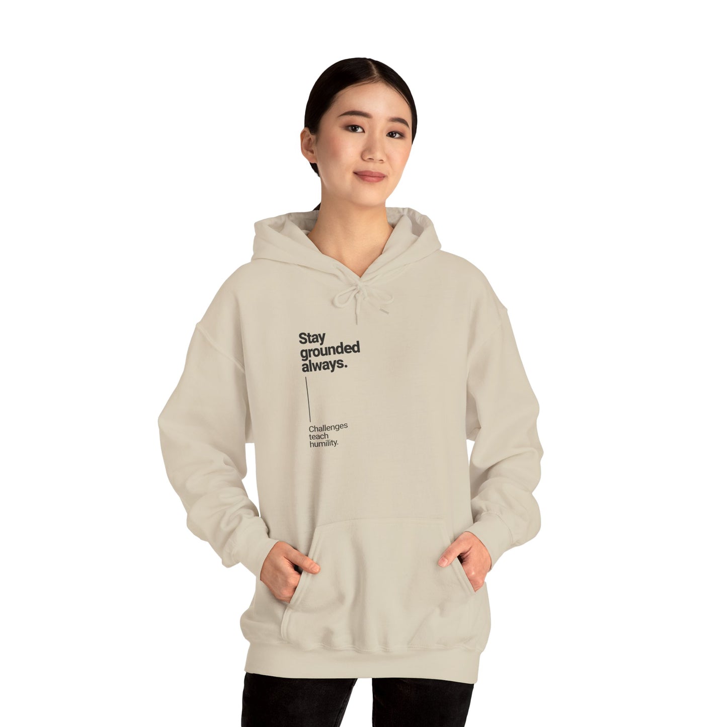 Stay Grounded Inspirational Hoodie – Dripp’N Gear