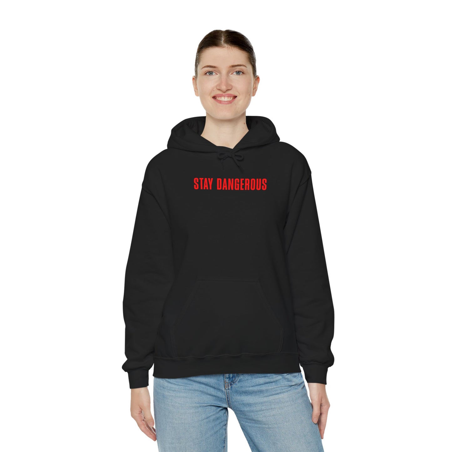 Stay Dangerous Unisex Hoodie – Bold Streetwear