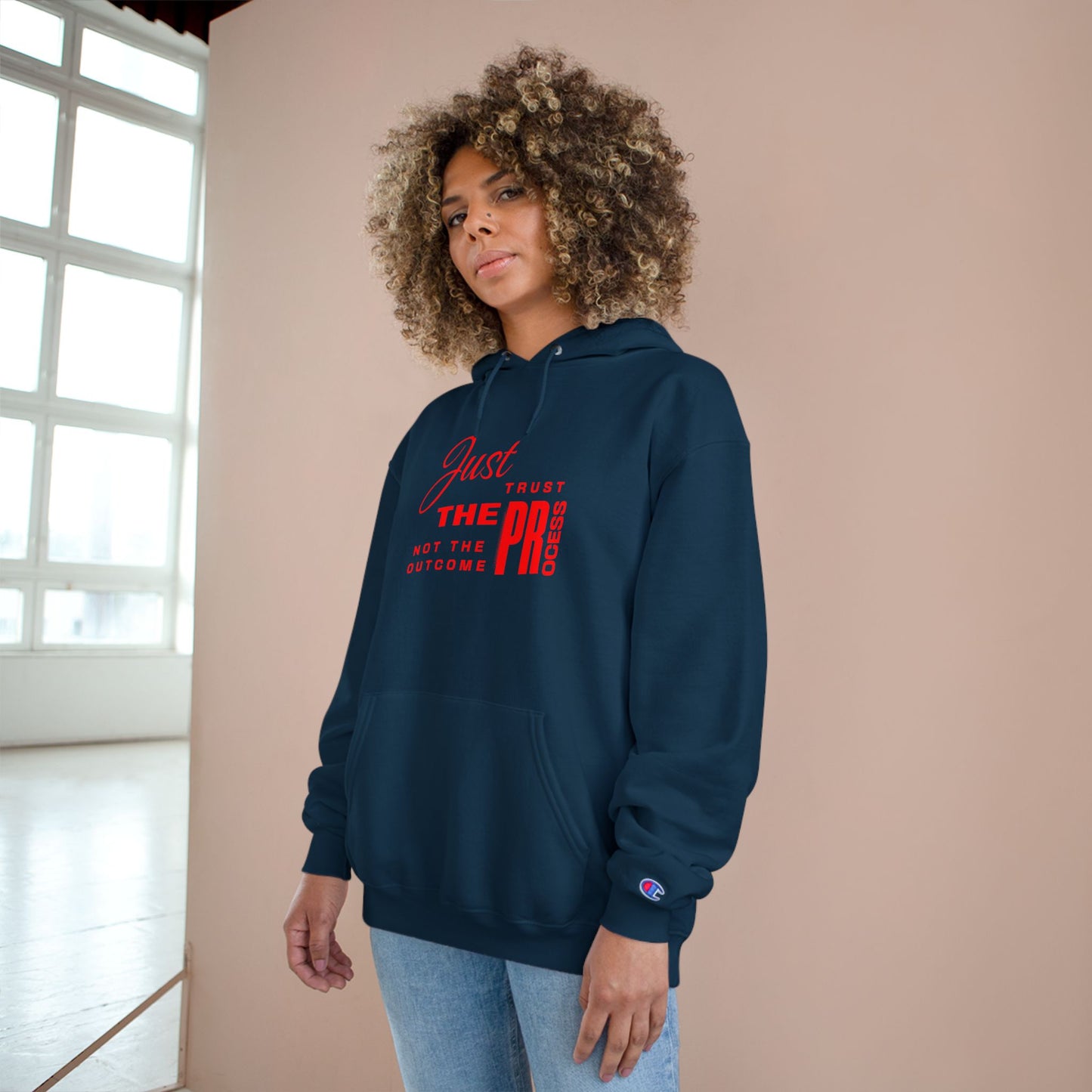 Process Over Prize: Champion "Just Trust the Process" Hoodie