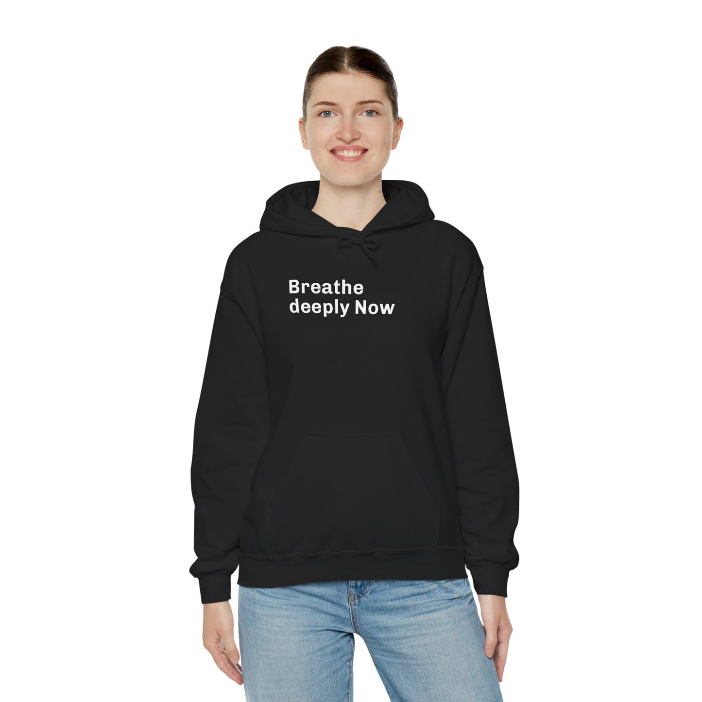 Breathe Deeply Now Unisex Mindfulness Hoodie