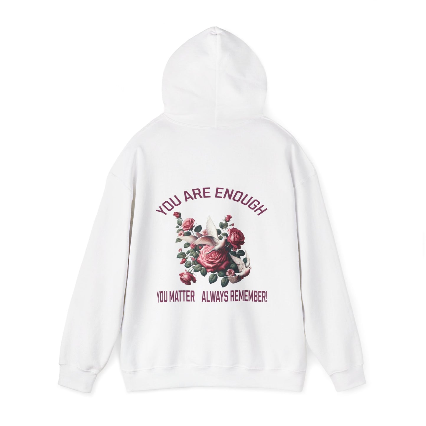 You Are Enough Hoodie – Floral Inspiration
