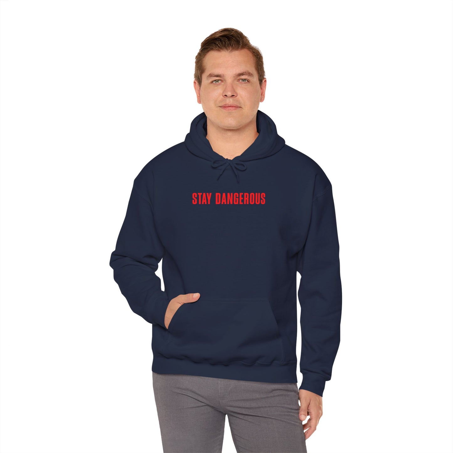 Stay Dangerous Unisex Hoodie – Bold Streetwear
