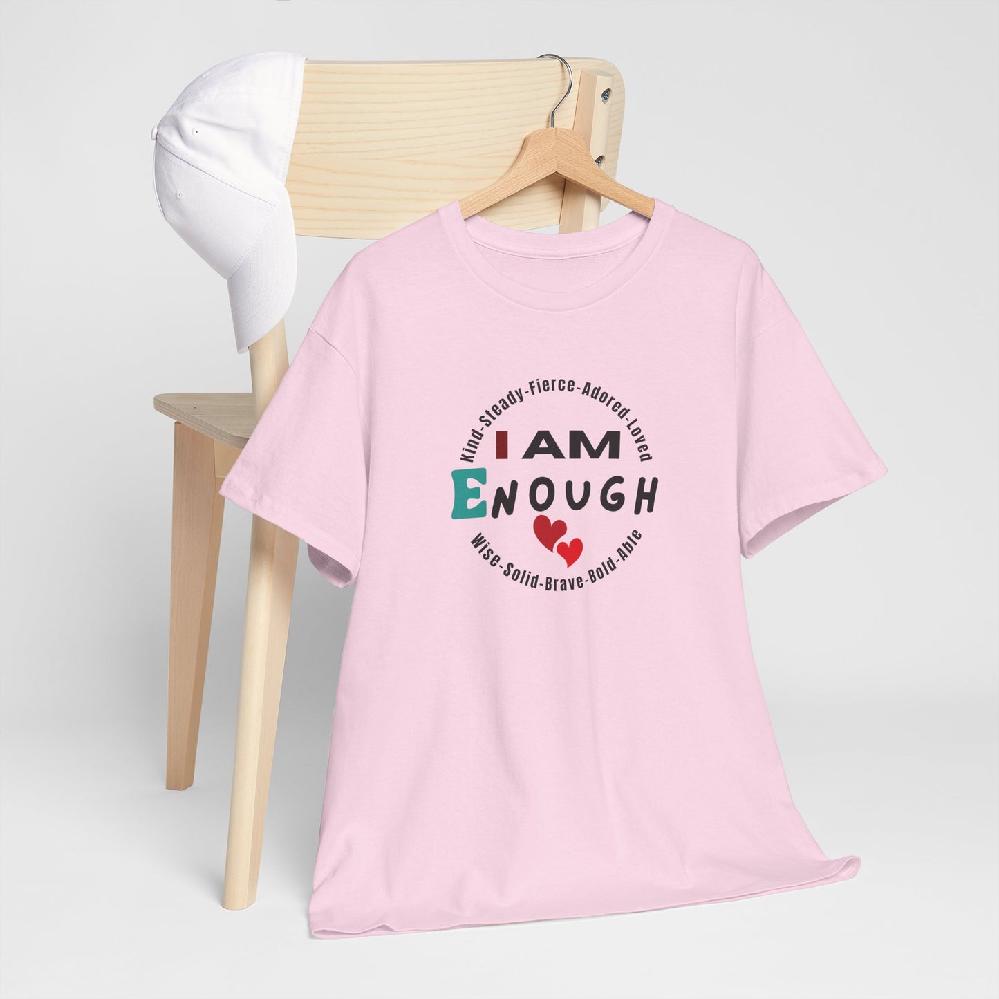 I Am Enough Affirmation Tee – Dripp’N Gear