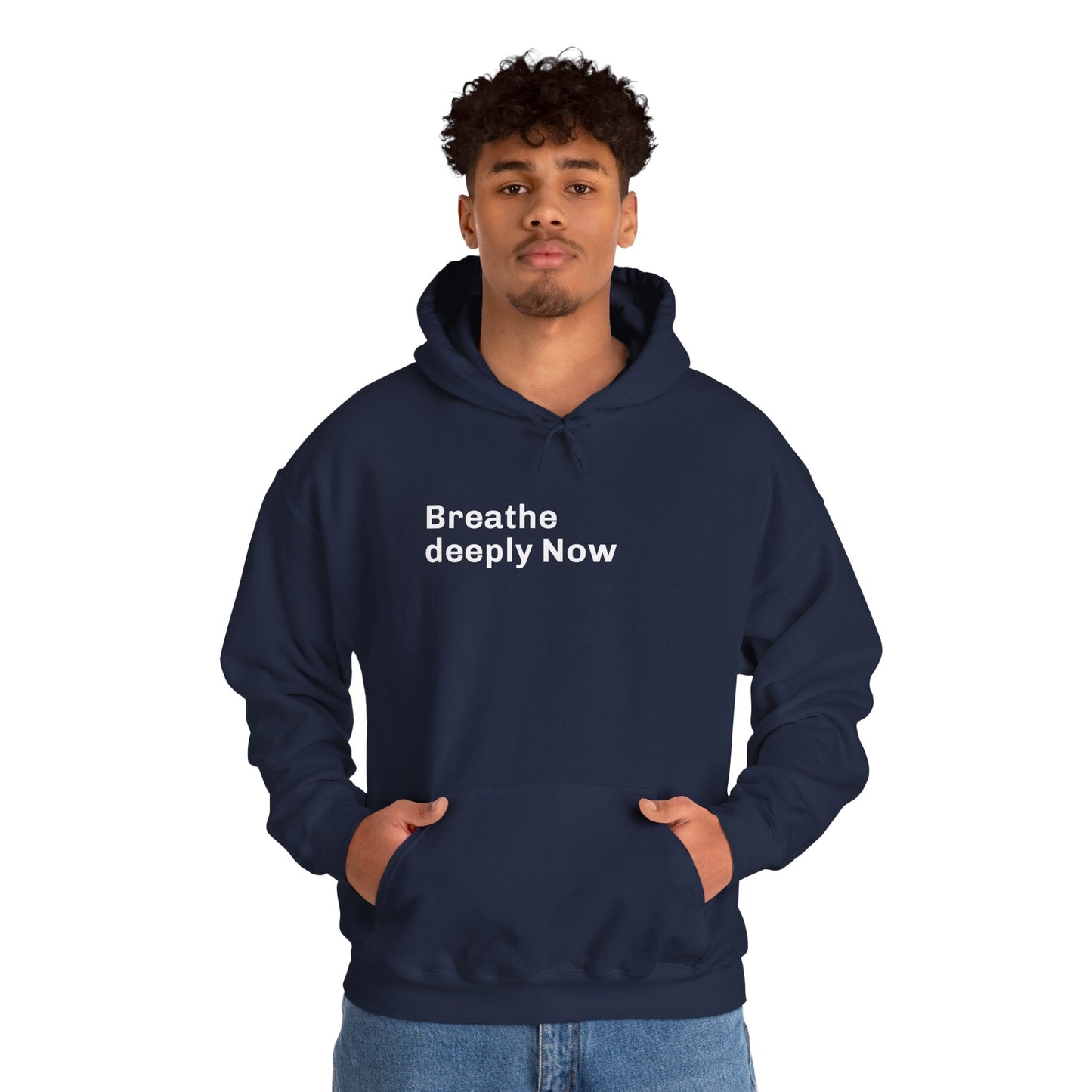 Breathe Deeply Now Unisex Mindfulness Hoodie