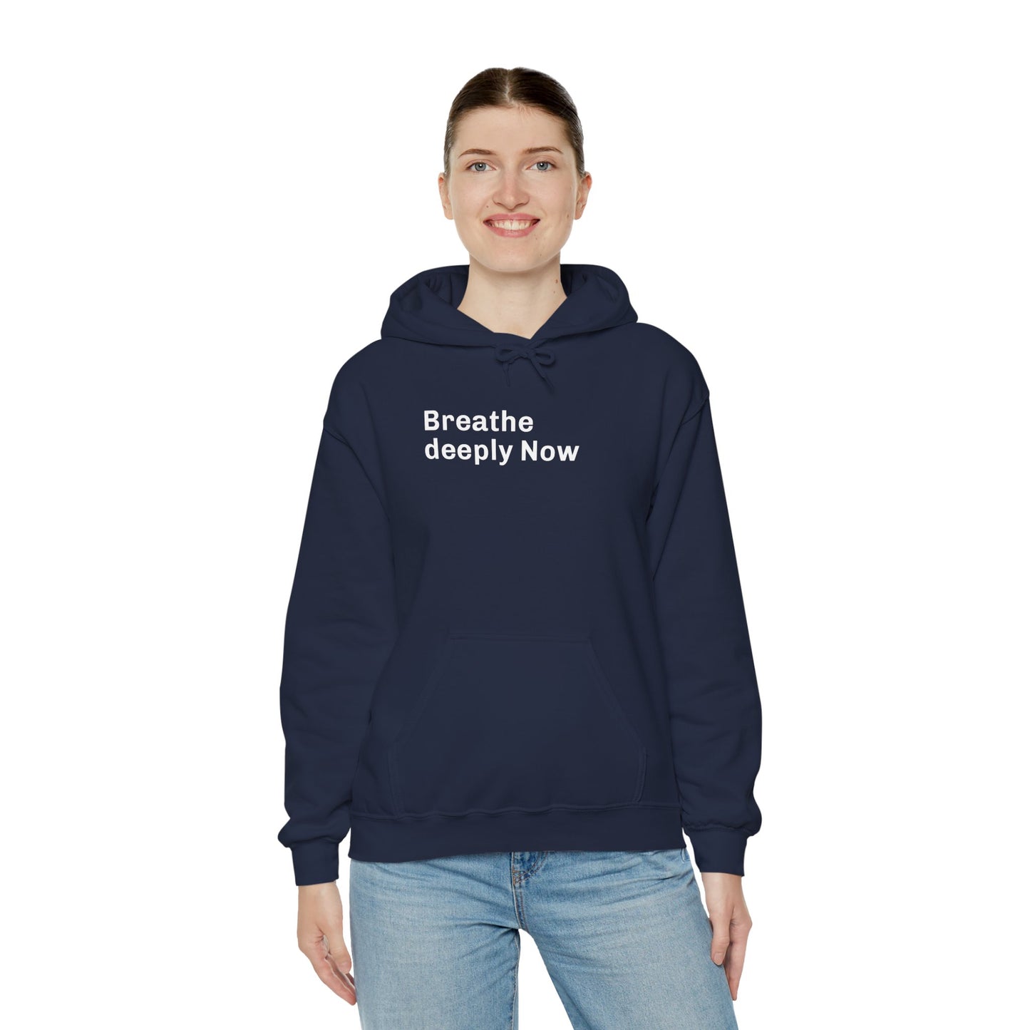 Breathe Deeply Now Unisex Mindfulness Hoodie