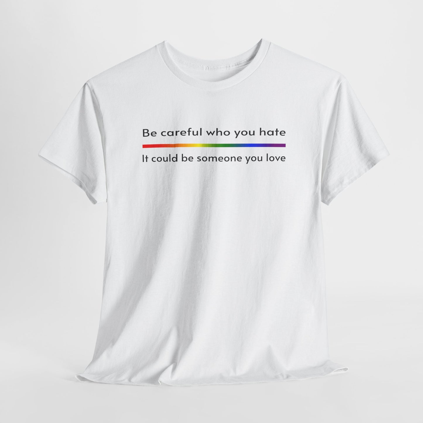 Be Careful Unisex Heavy Cotton Tee