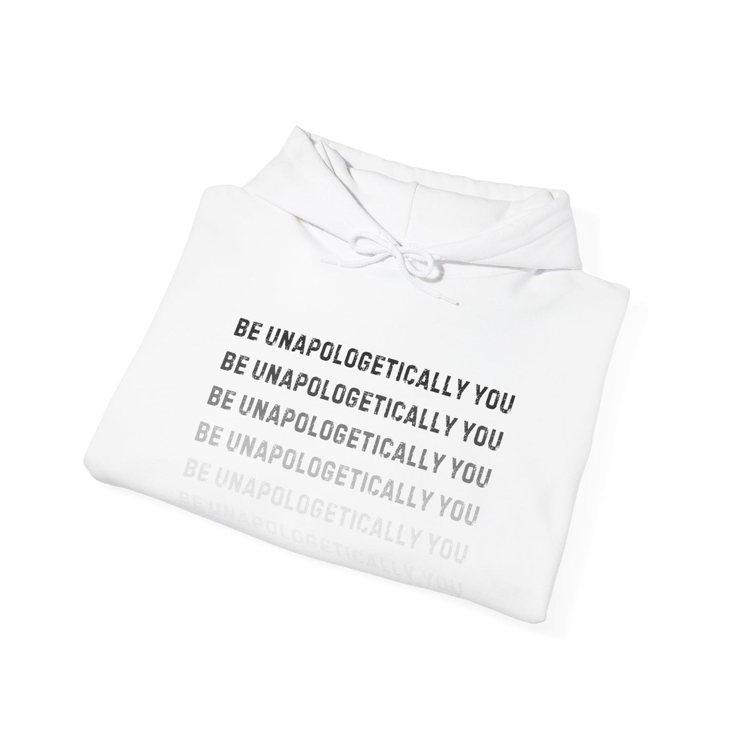 Unapologetically You Hoodie – Self-Love Streetwear