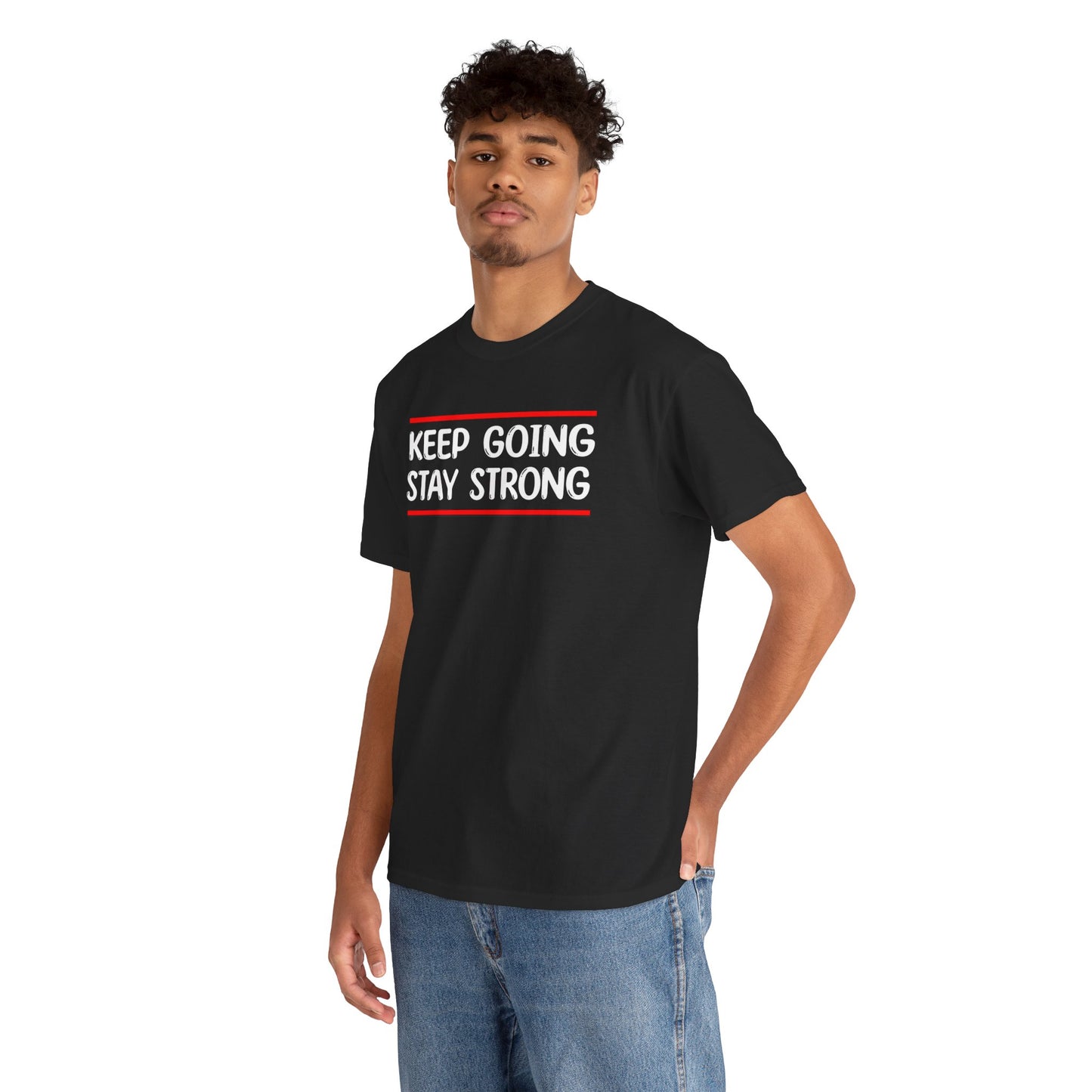 Keep going stay strong Unisex Heavy Cotton Tee