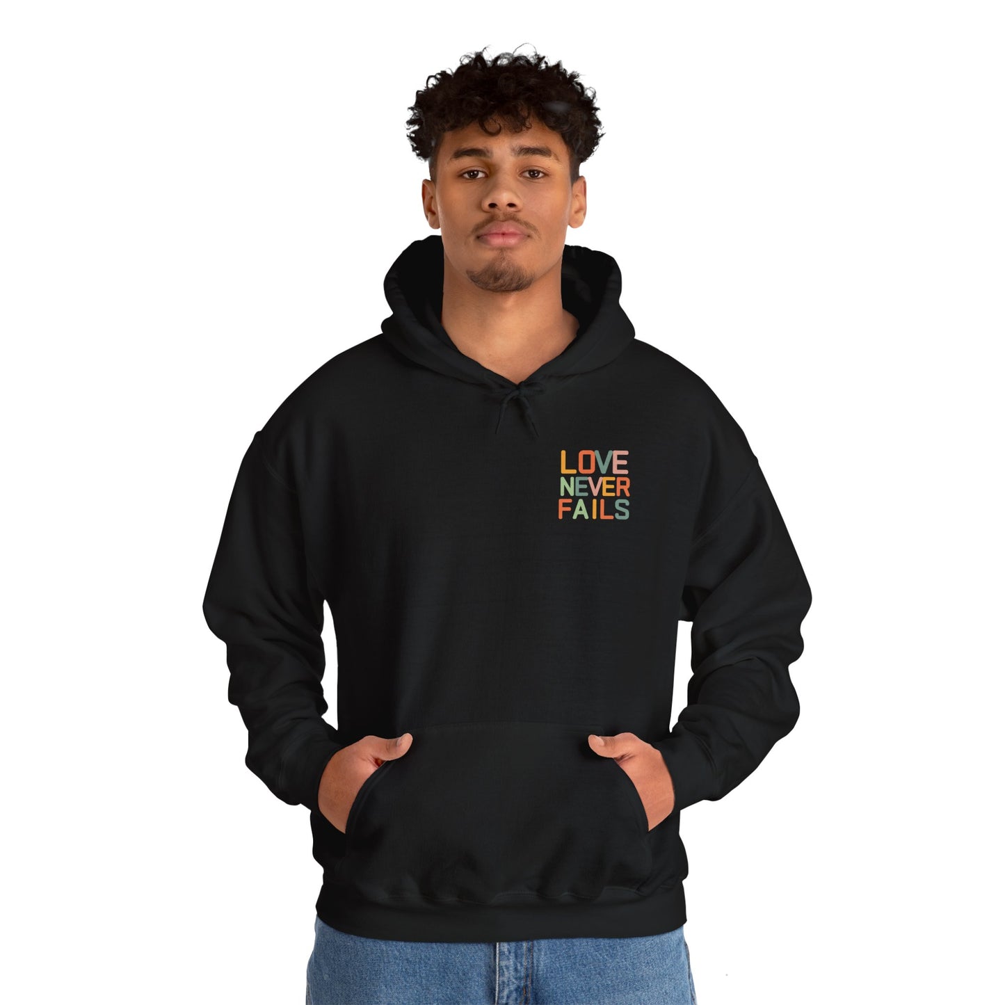 Love Never Fails Hoodie - Unisex