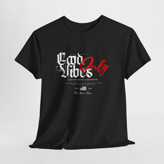 Unisex Tee - NYC Good Vibes Only Positive Energy Everywhere