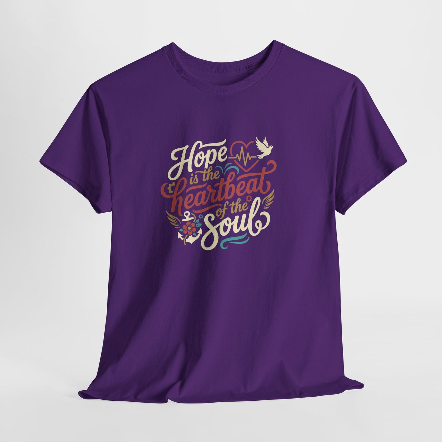 Purposeful Style: Hope Is a Heartbeat of the Soul Premium Tee