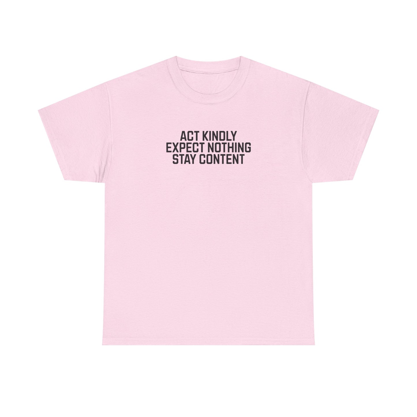 Act Kindly Tee