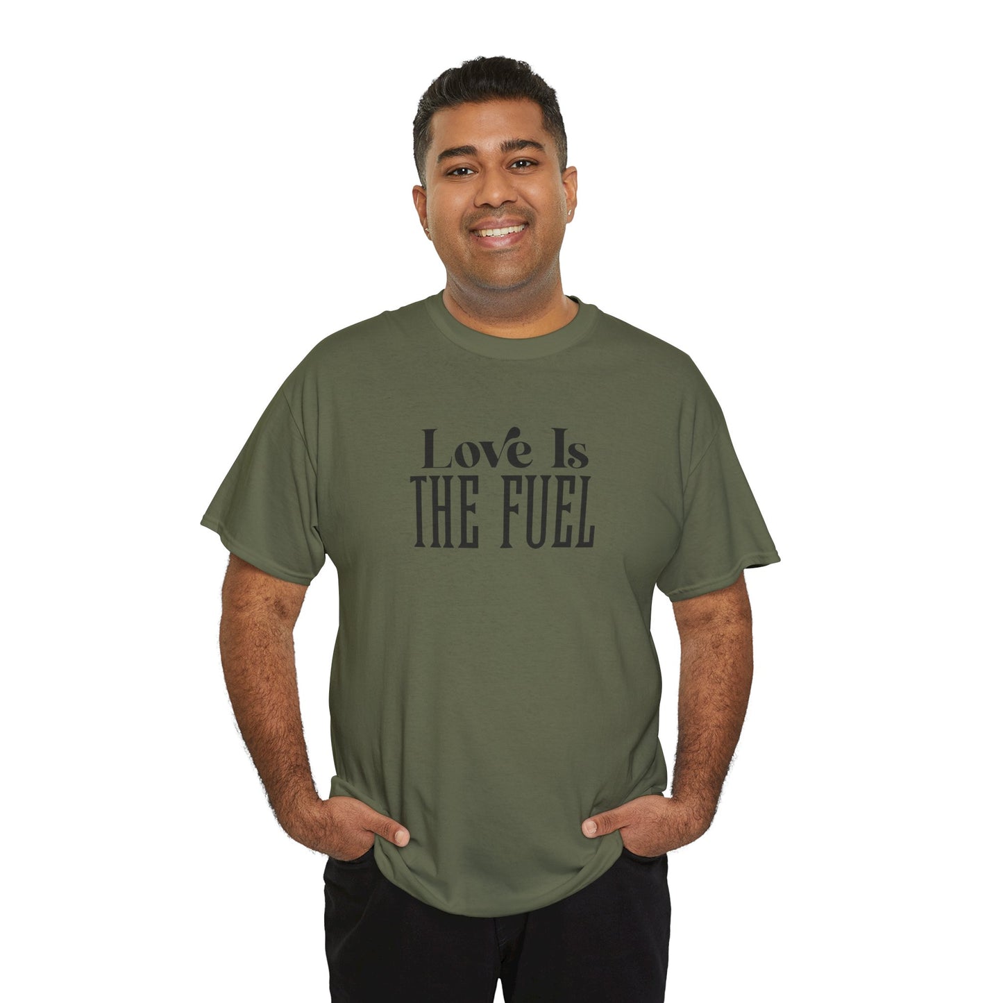 Love Is The Fuel Cotton Tee