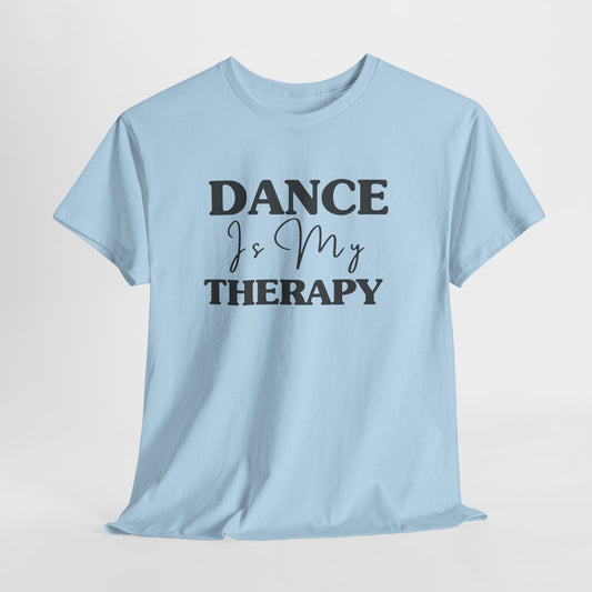 Dance Is My Therapy Cotton Tee