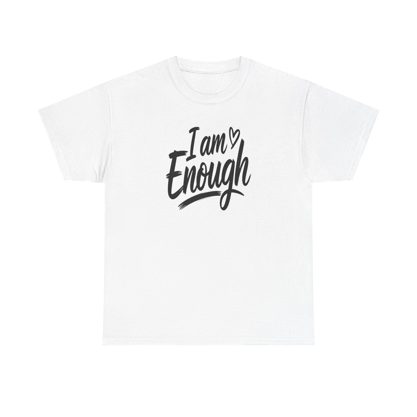 I Am Enough Tee