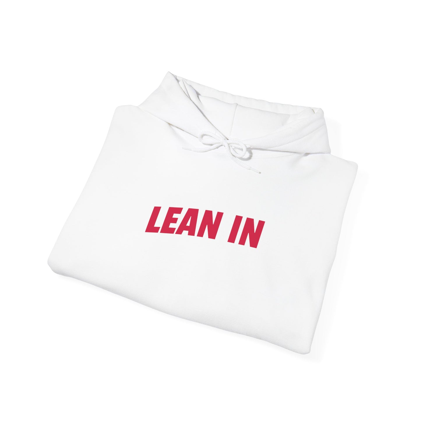 Lean In Empowerment Hoodie