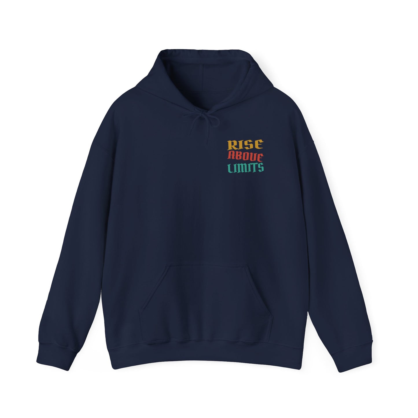 Rise Above Limits Hoodie