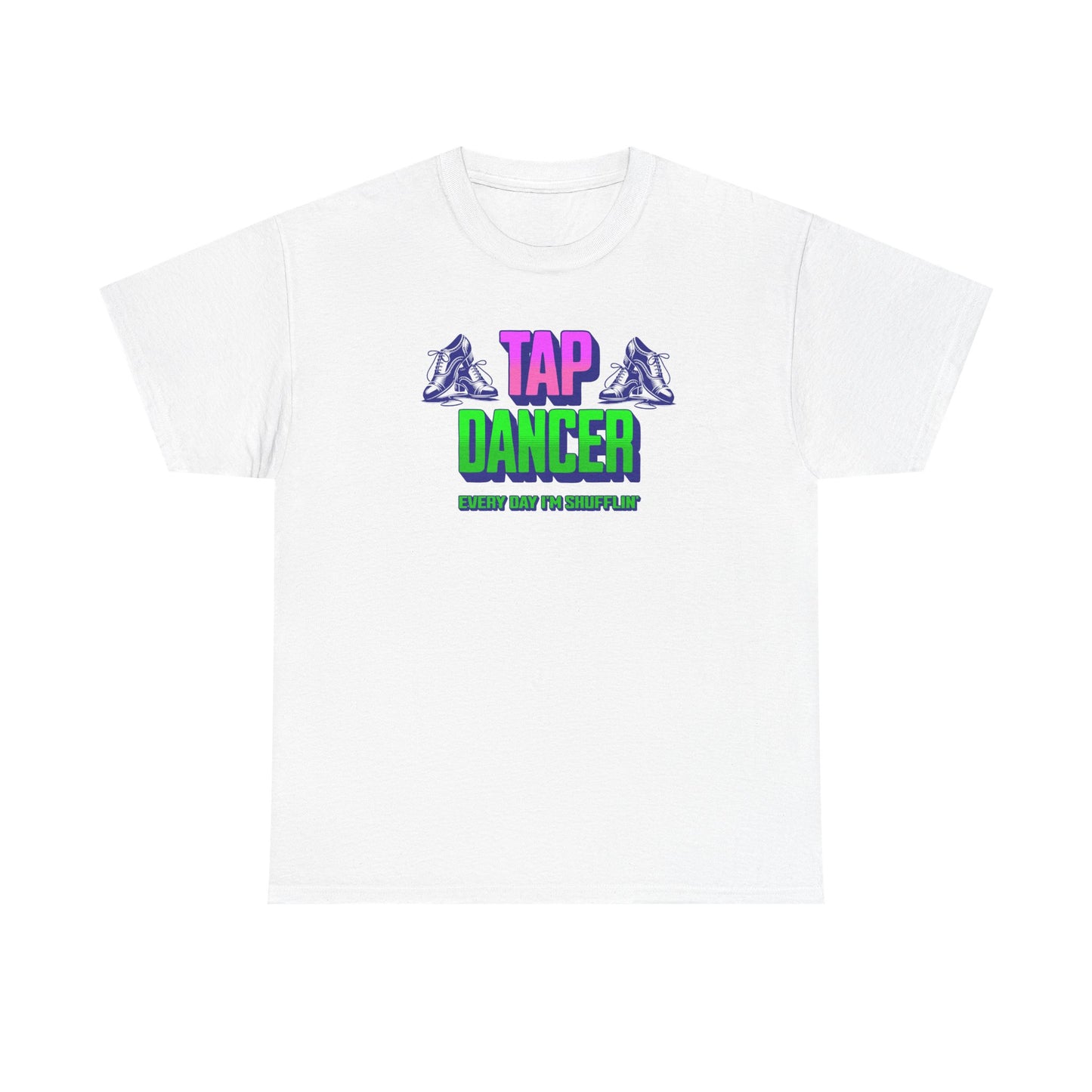 Tap Dancer Tee – Dripp’N Gear