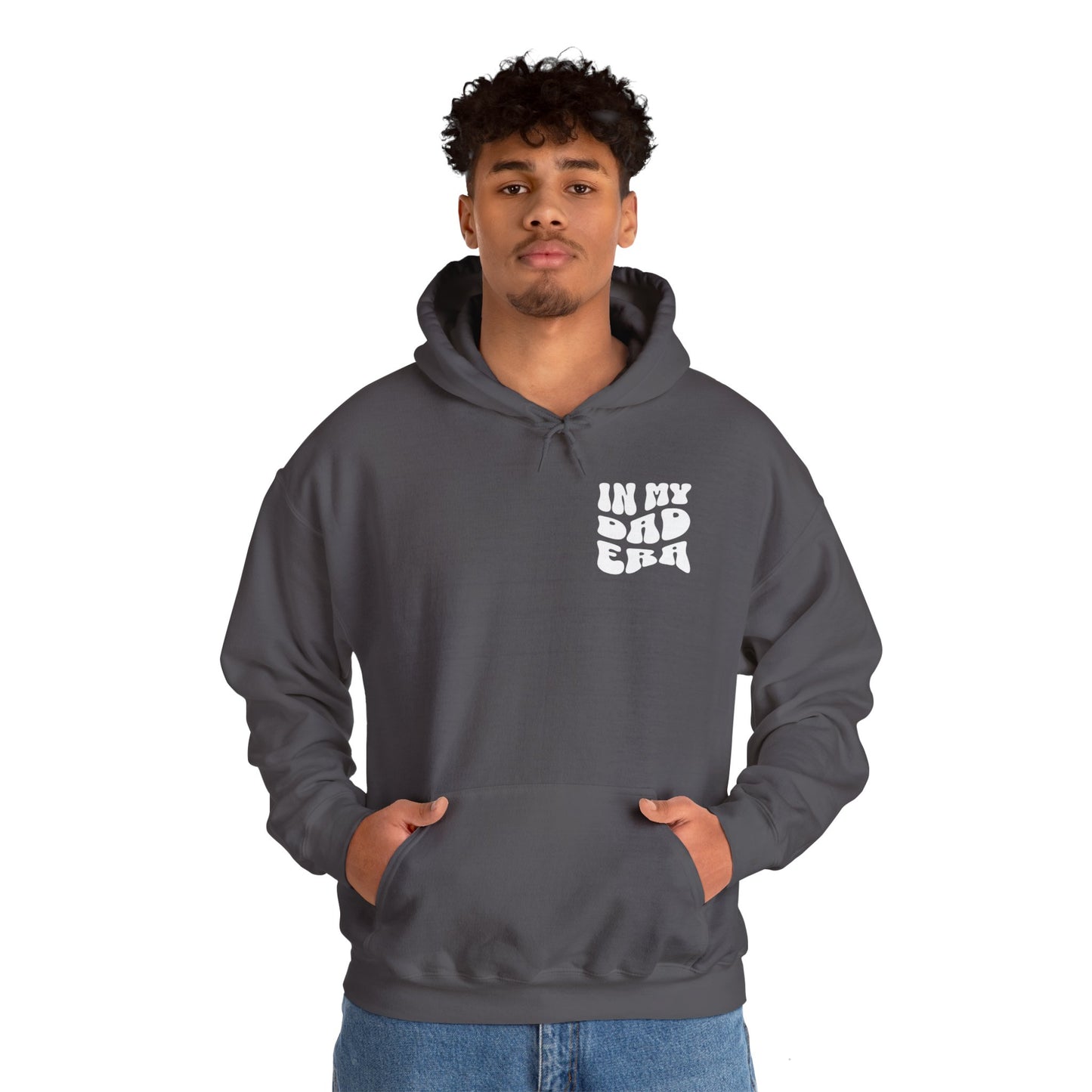 Dad Era Hoodie - Embrace Your Life in Style