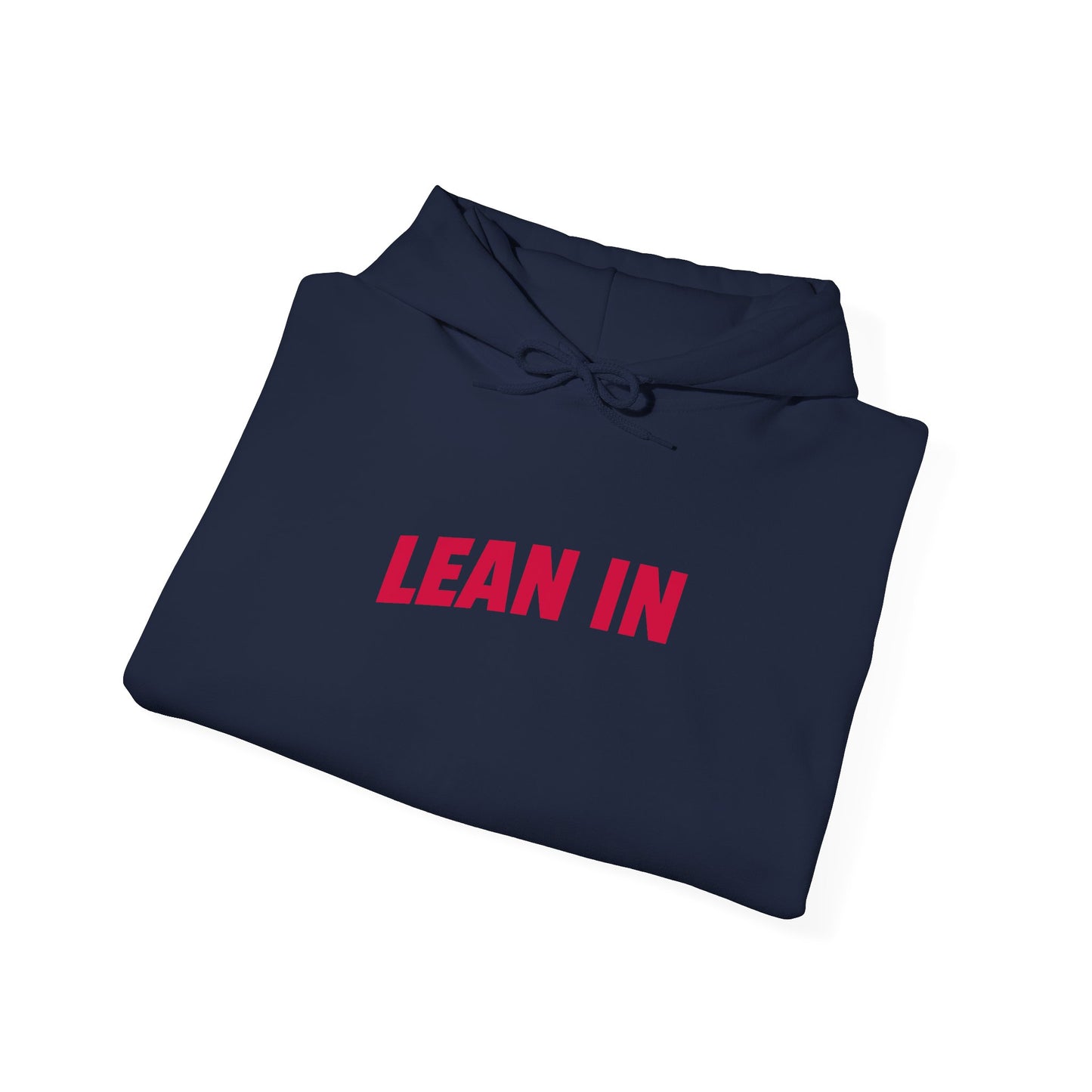 Lean In Empowerment Hoodie