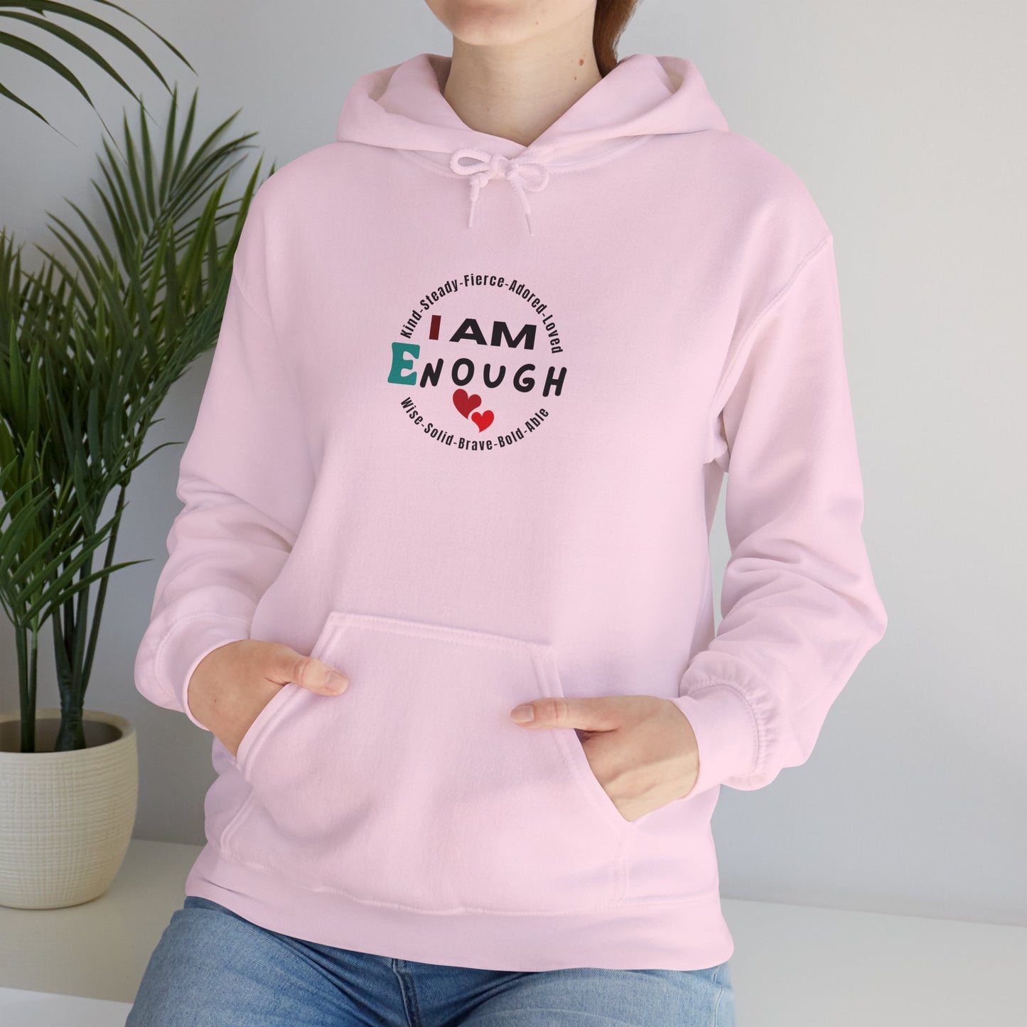 I am enough Hoodie