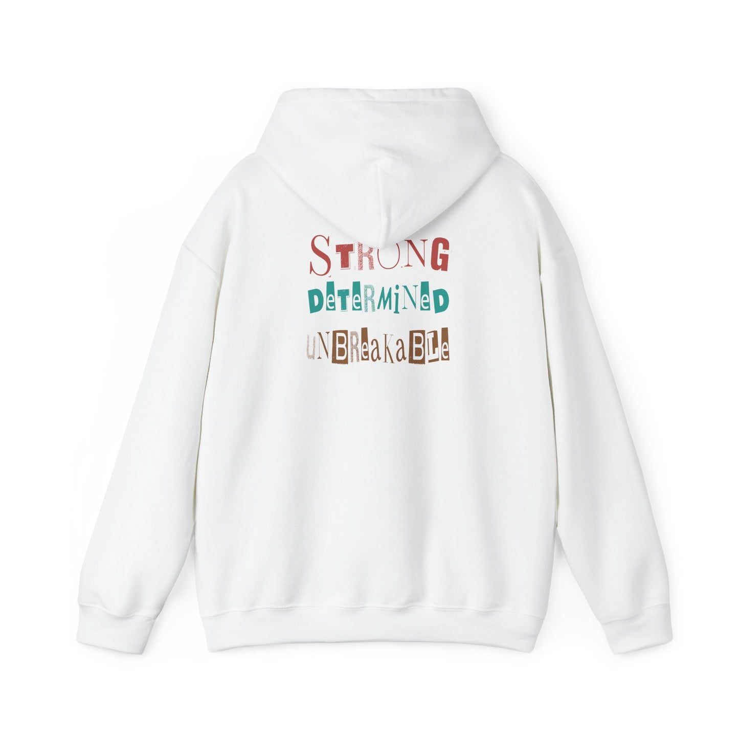 Strong Determined Unbreakable Hoodie - Unisex Heavy Blend™