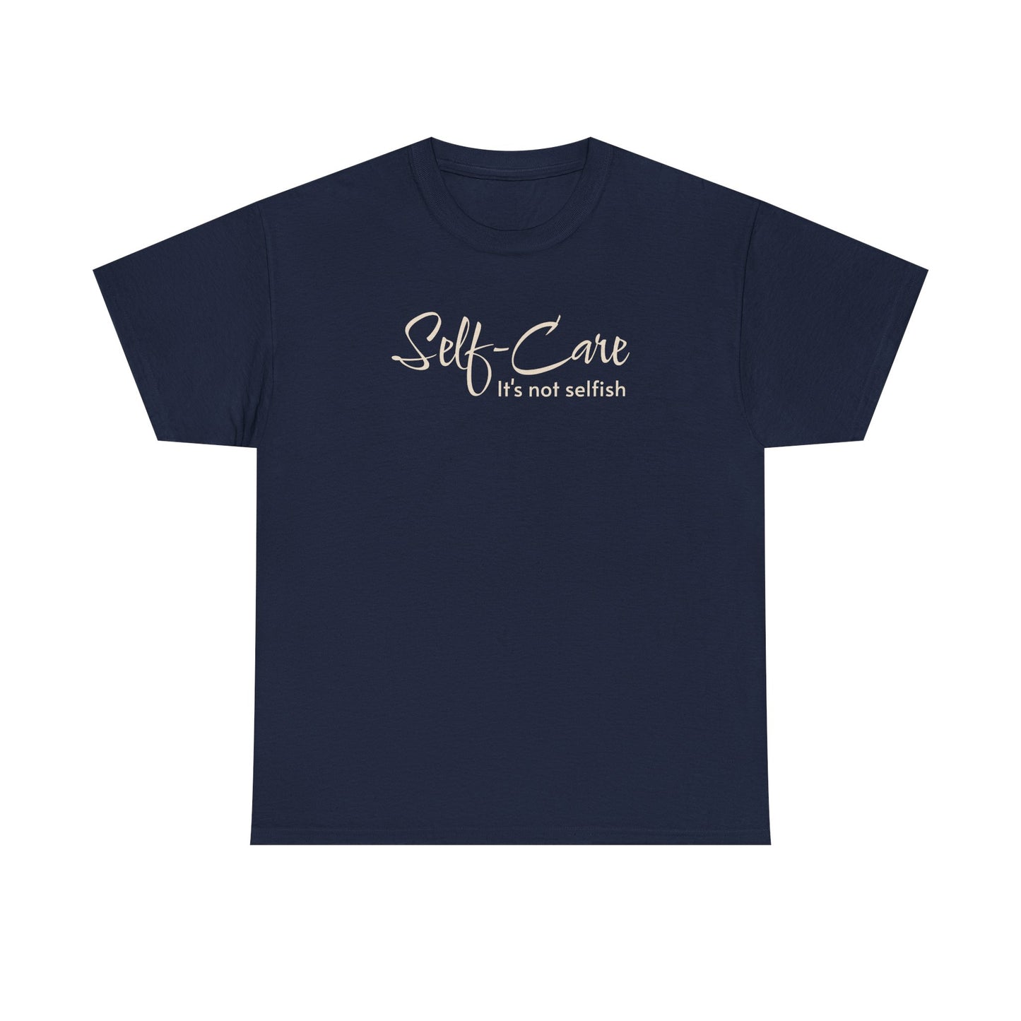 Self-Care Tee - Unisex Heavy Cotton