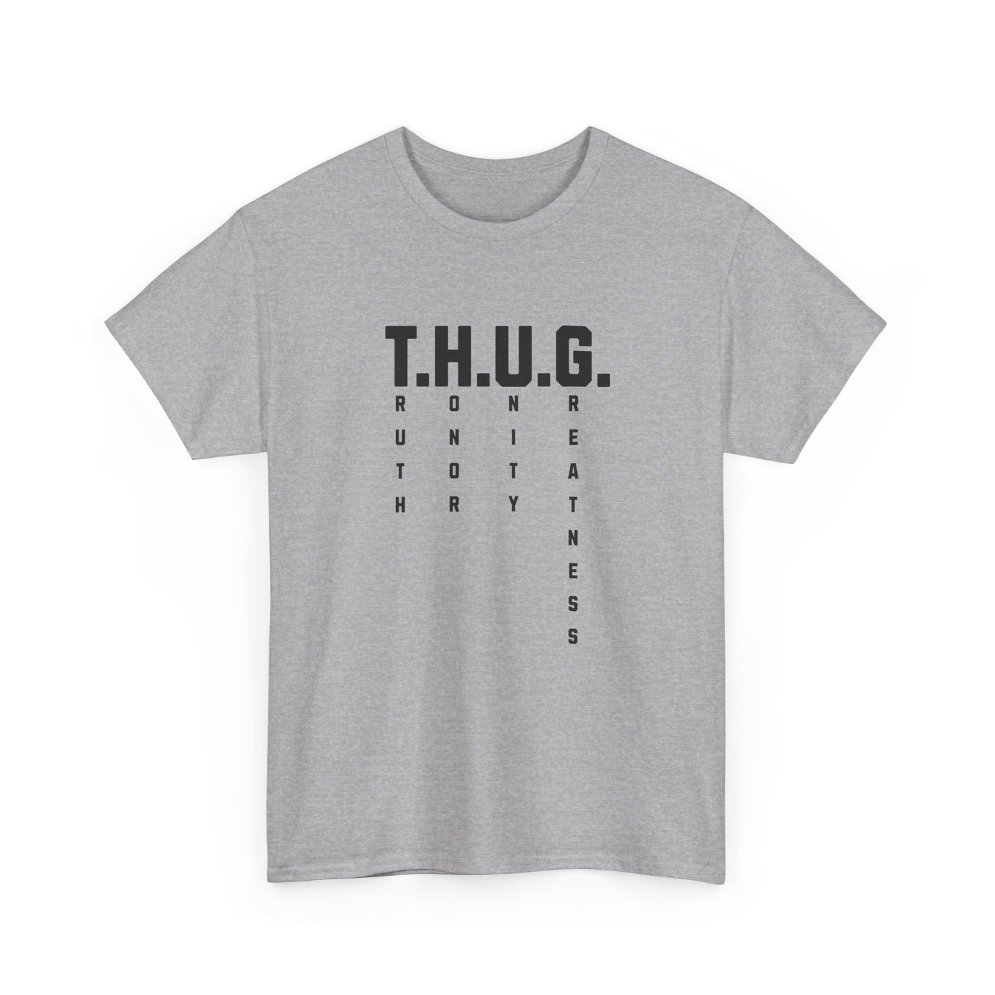 Pure Character: T.H.U.G. Vertical Acronym Premium Graphic Tee