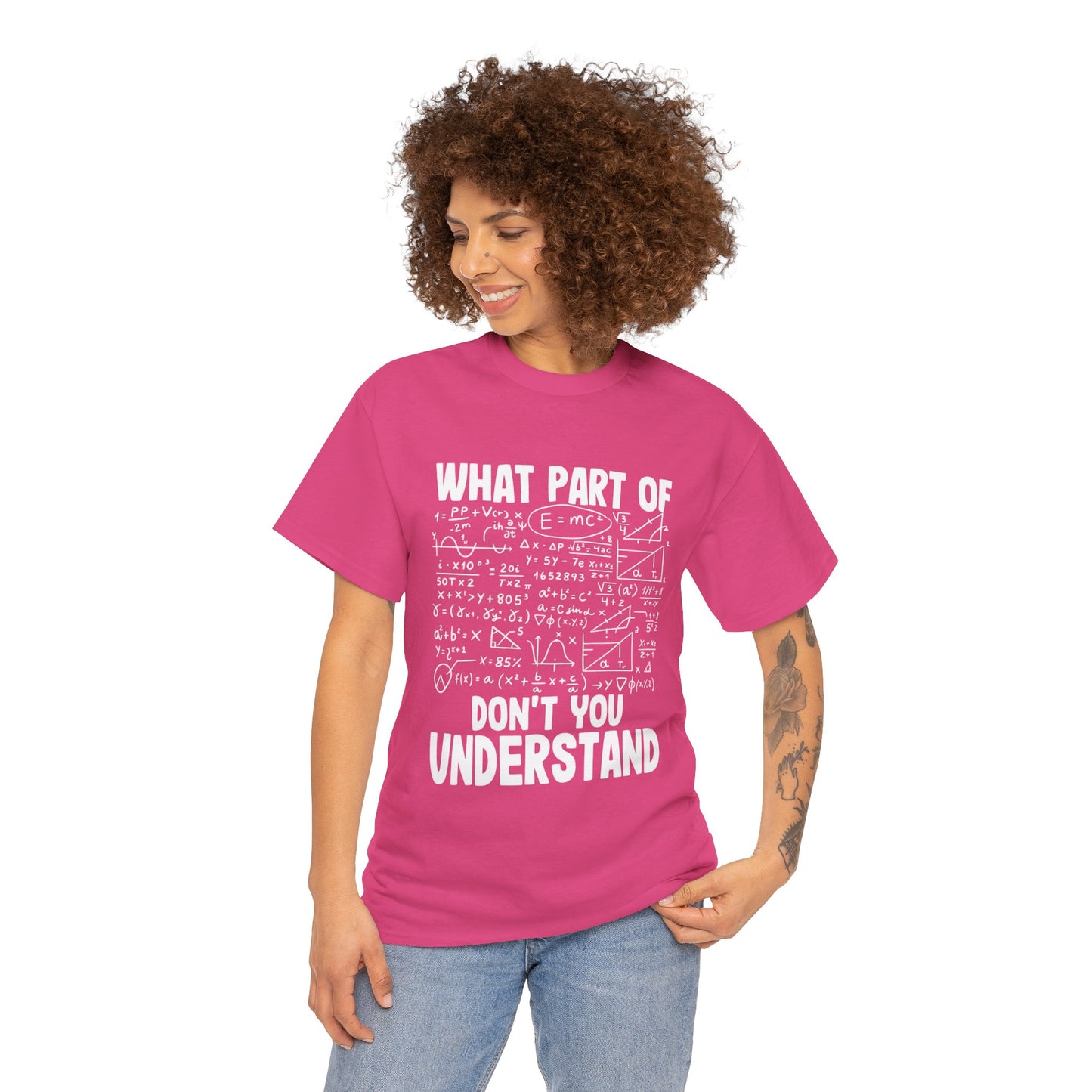 Don't You Understand Math Formula Tee