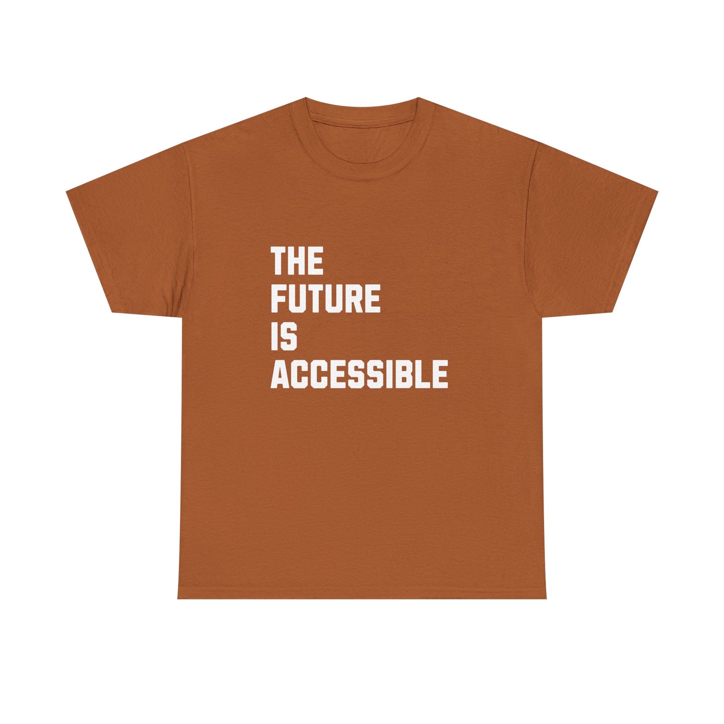 The Future Is Accessible Cotton Tee
