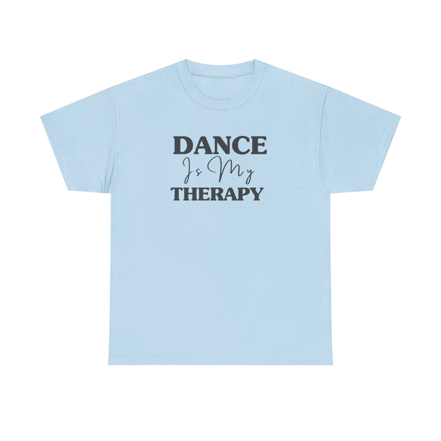 Dance Is My Therapy Cotton Tee