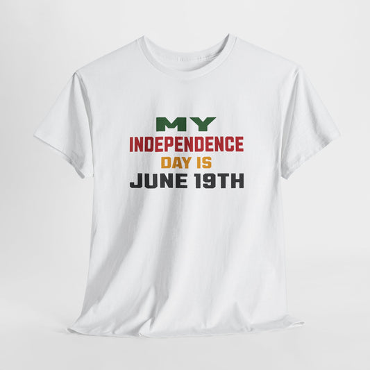 Our Juneteenth Legacy: Patriotic "My Independence Day" Premium Tee