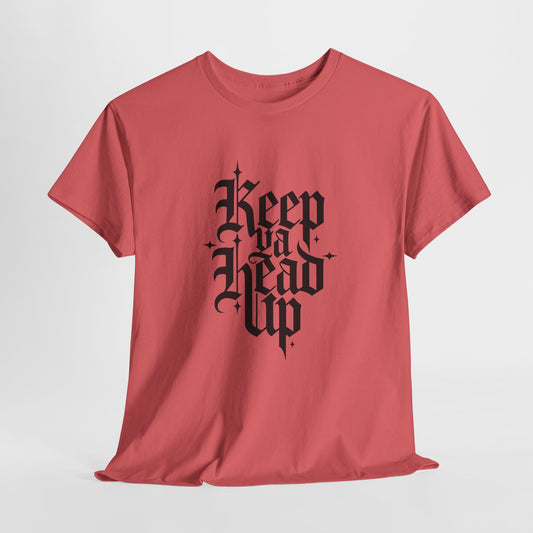 Keep Ya Head Up
