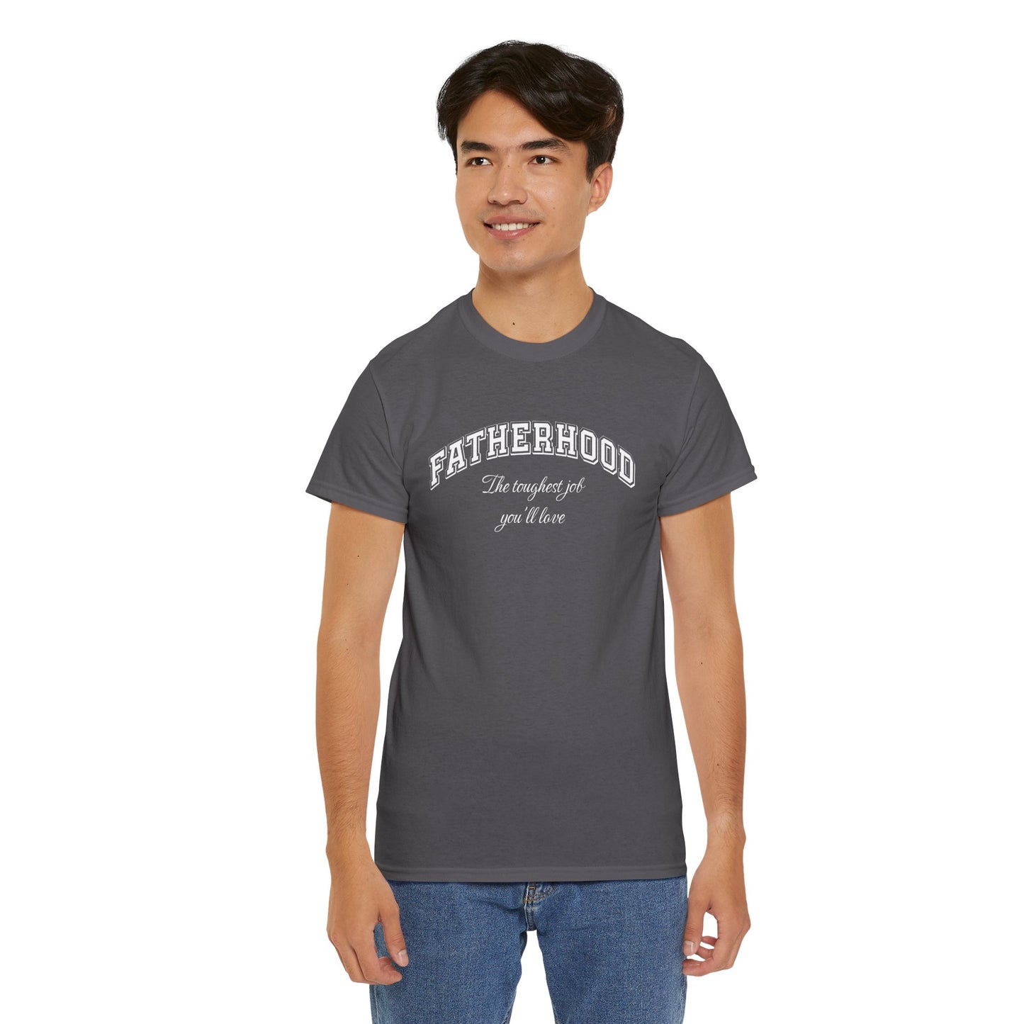Fatherhood Tee – The Toughest Job – Dripp’N Gear