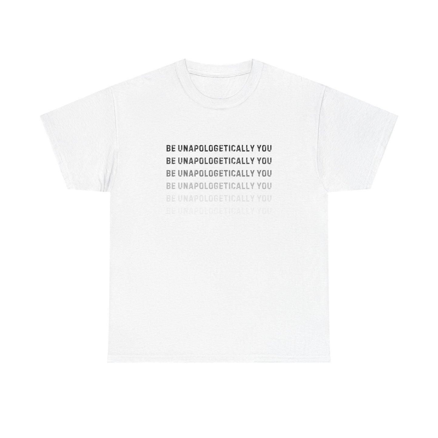 Unapologetically You Tee