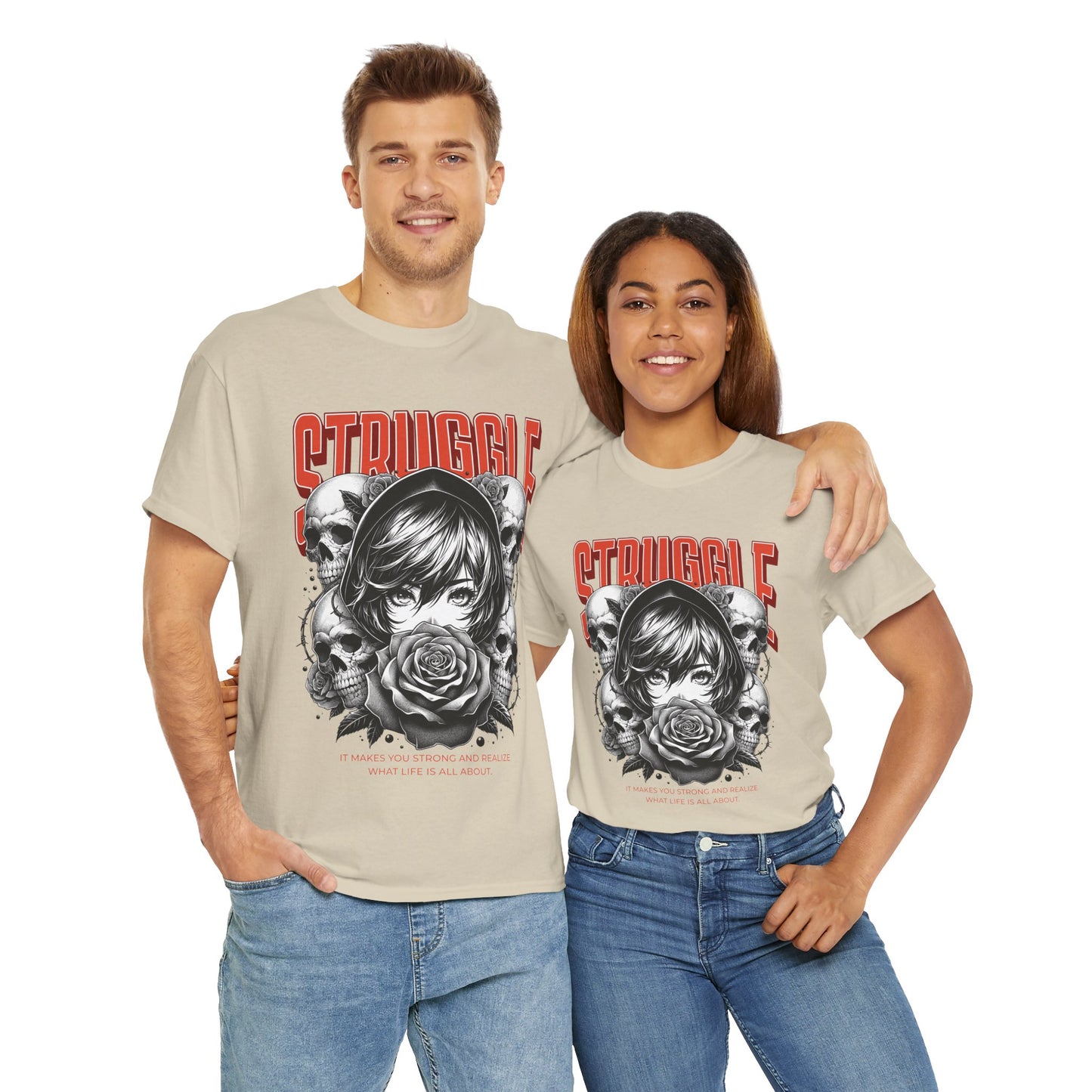 Inspirational Struggle Tee – Unisex – Dripp’N Gear