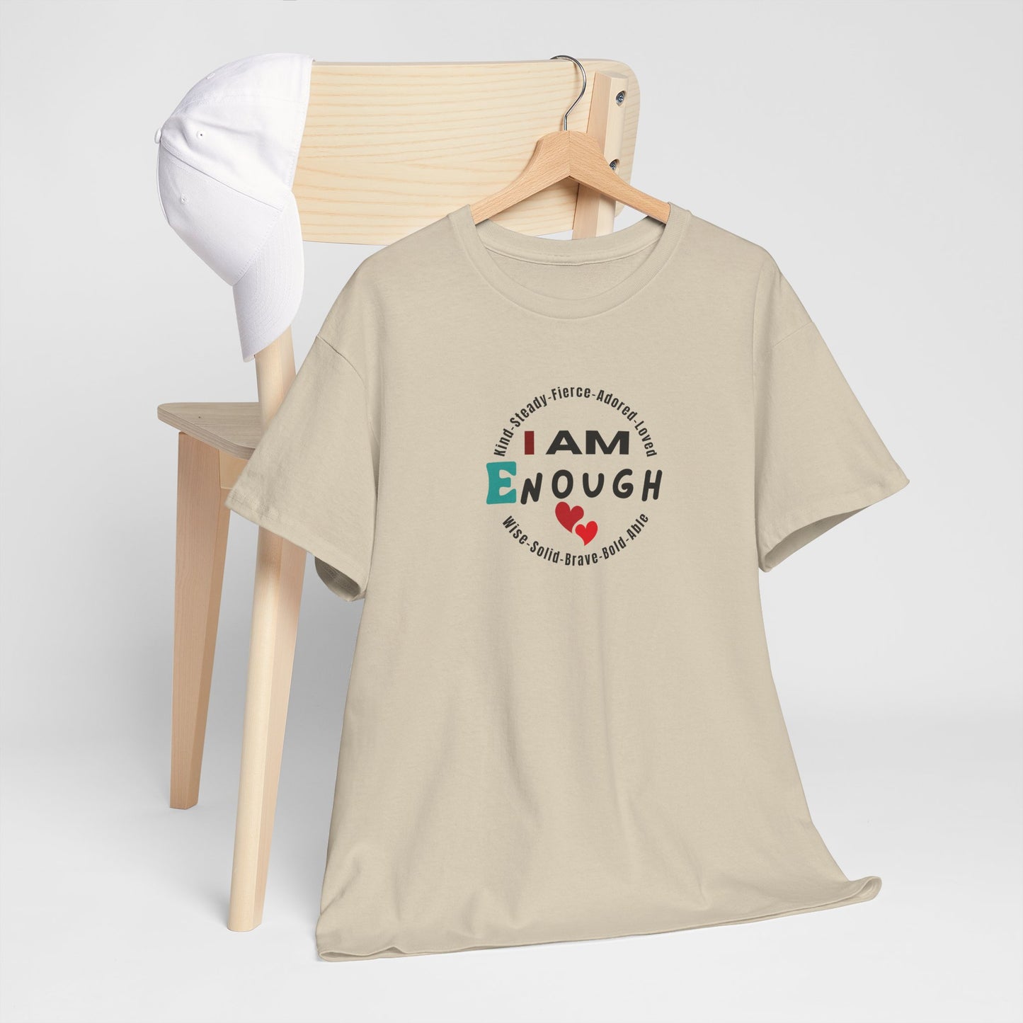 I Am Enough T-Shirt - Empowering Unisex Tee for Self-Love and Positivity