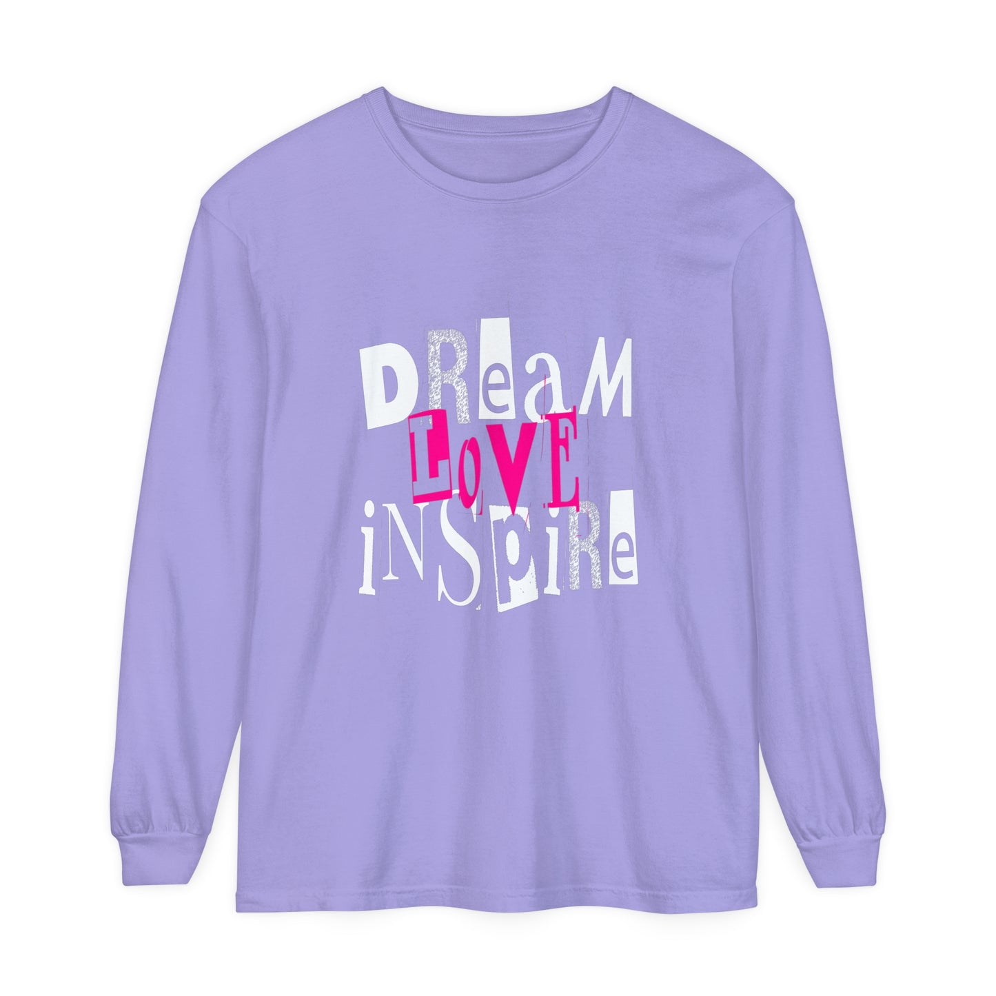 Dream Love Inspire Long Sleeve T-Shirt