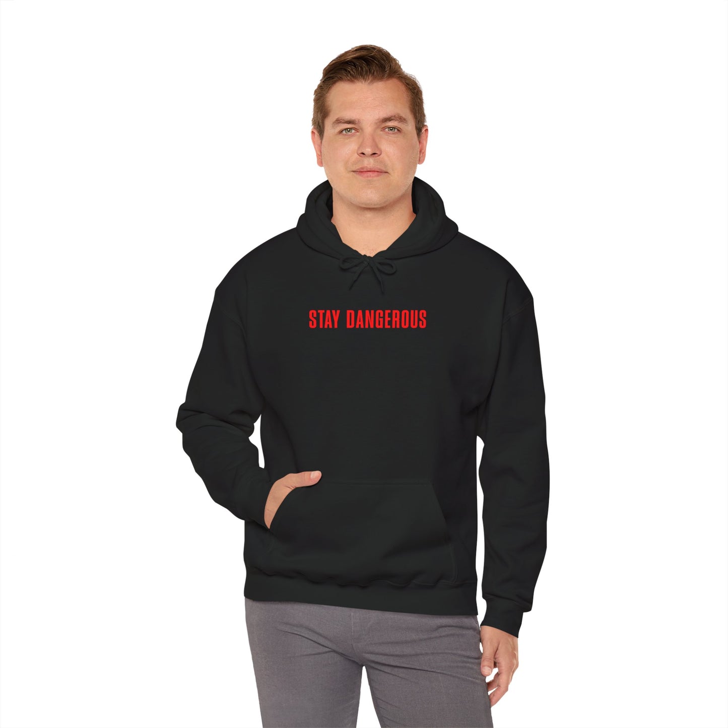 Stay Dangerous Unisex Hoodie – Bold Streetwear