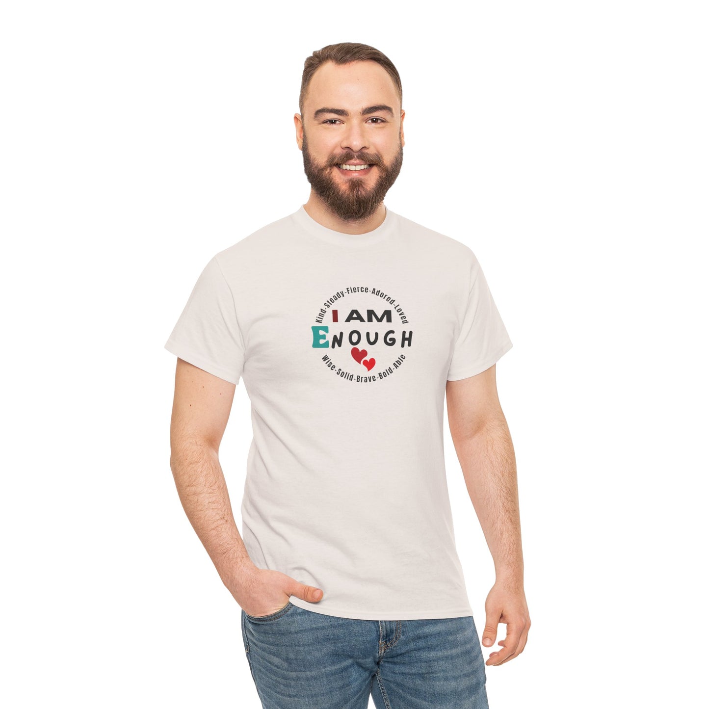 I Am Enough T-Shirt - Empowering Unisex Tee for Self-Love and Positivity