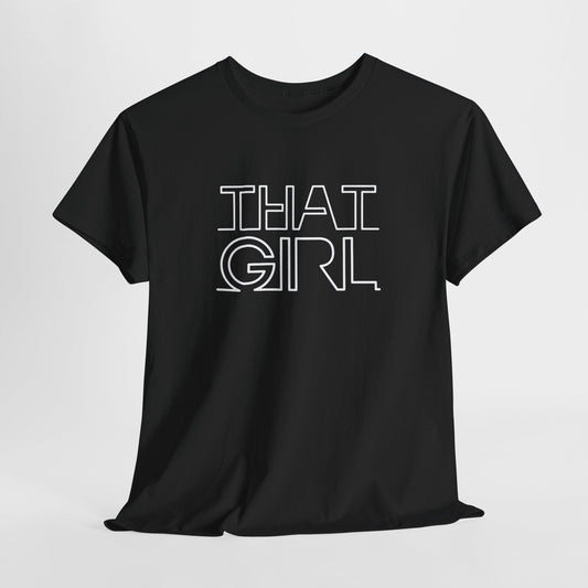 That Girl Tee – Bold Confidence & Style