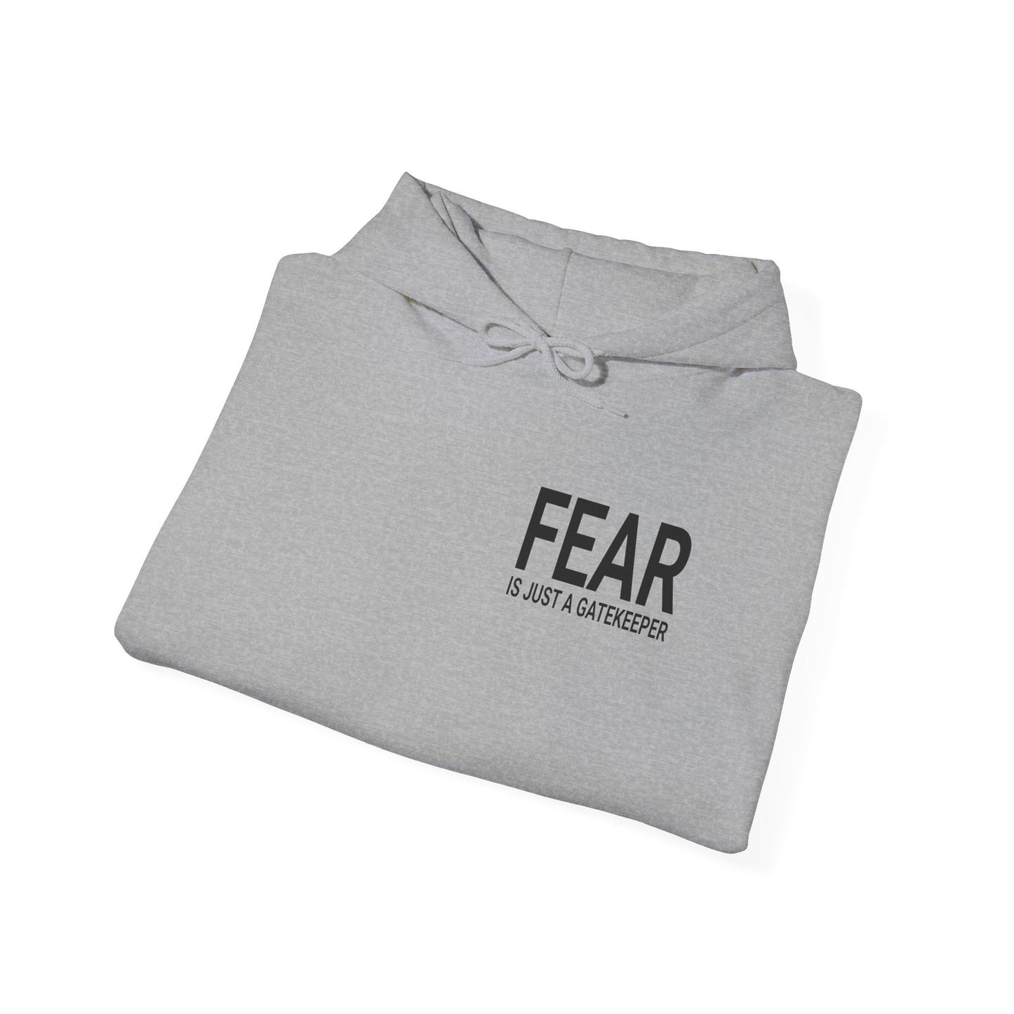 Fear Is Just a Gatekeeper Motivational Premium Hoodie