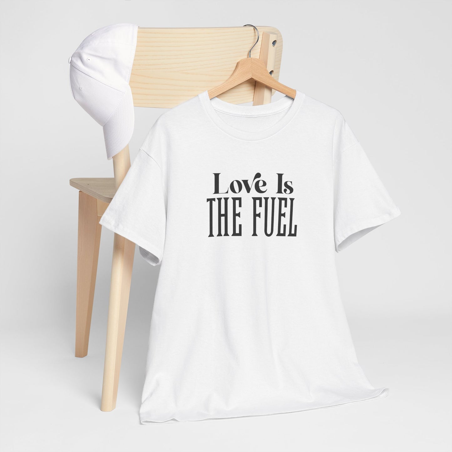 Love Is The Fuel Cotton Tee