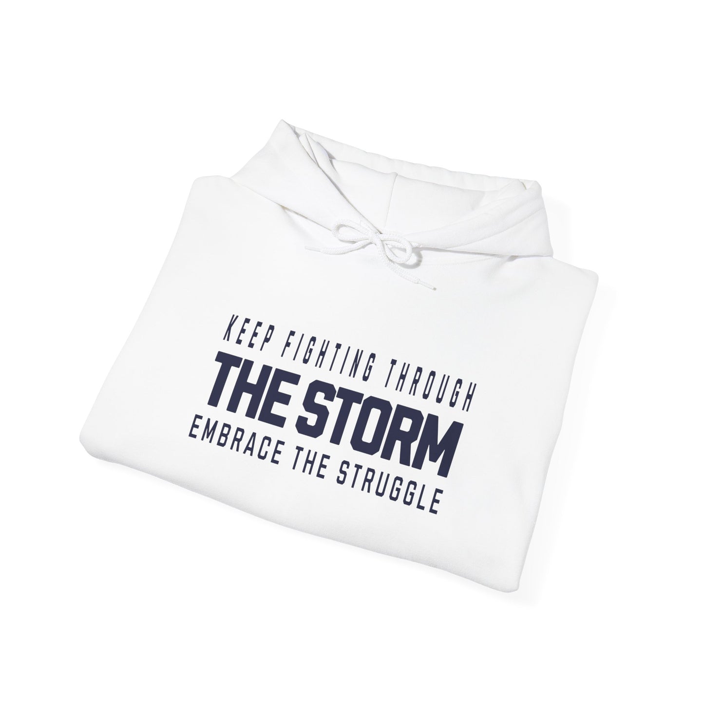 The Storm Motivational Hoodie