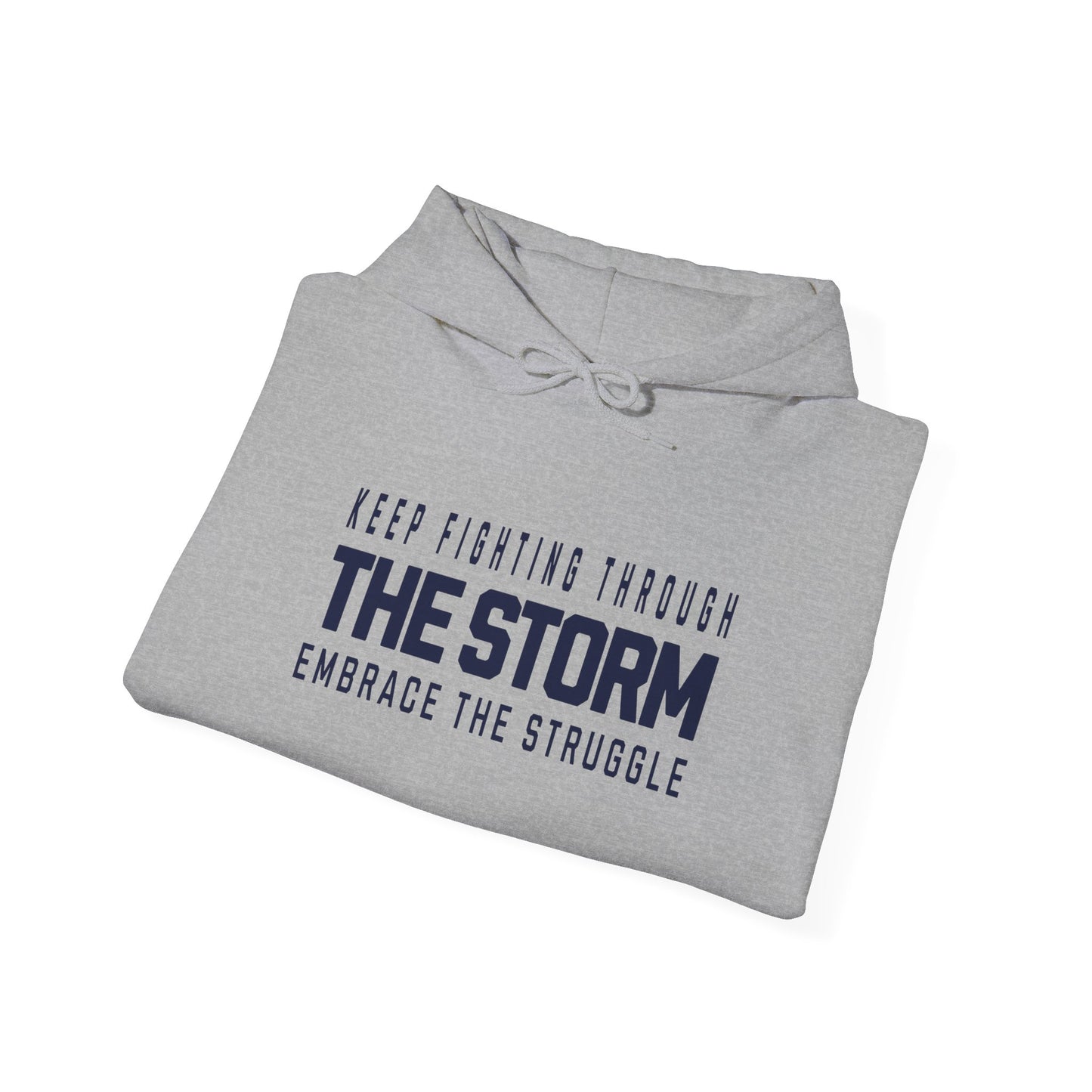 The Storm Motivational Hoodie