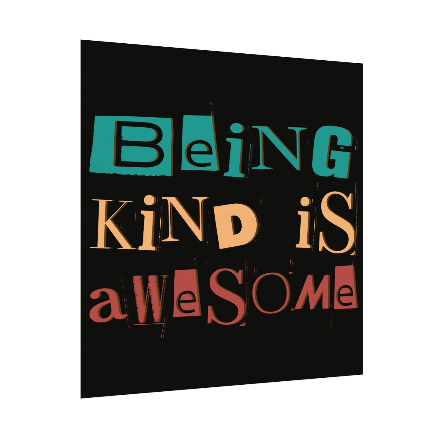 Being kind is awesome Textured Watercolor Matte Posters