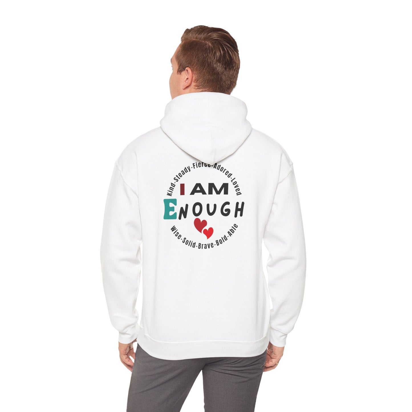 I Am Enough Hoodie – Empowering Statement Wear