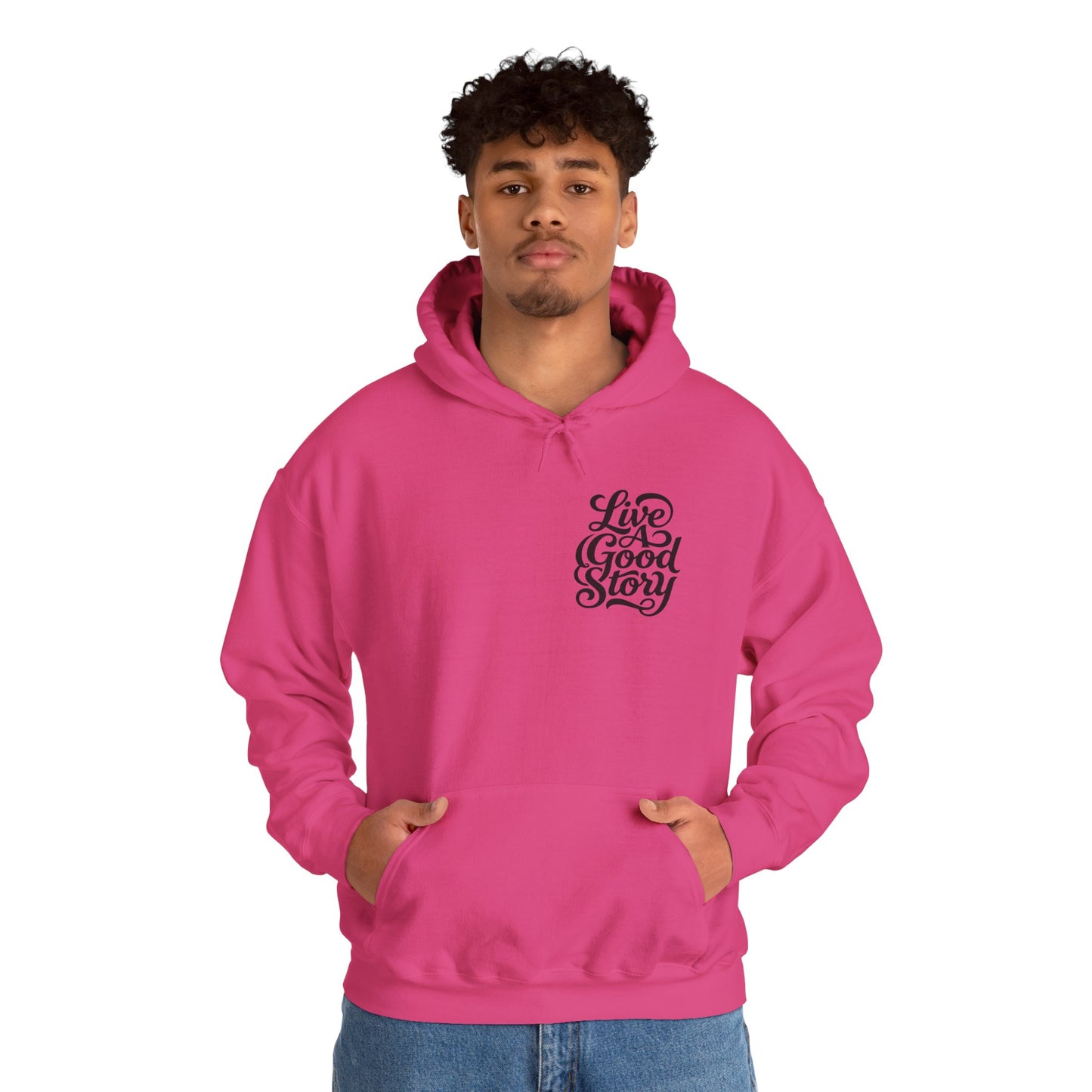 Live A Good Story Hoodie — Inspirational Script Pullover for Everyday Wear