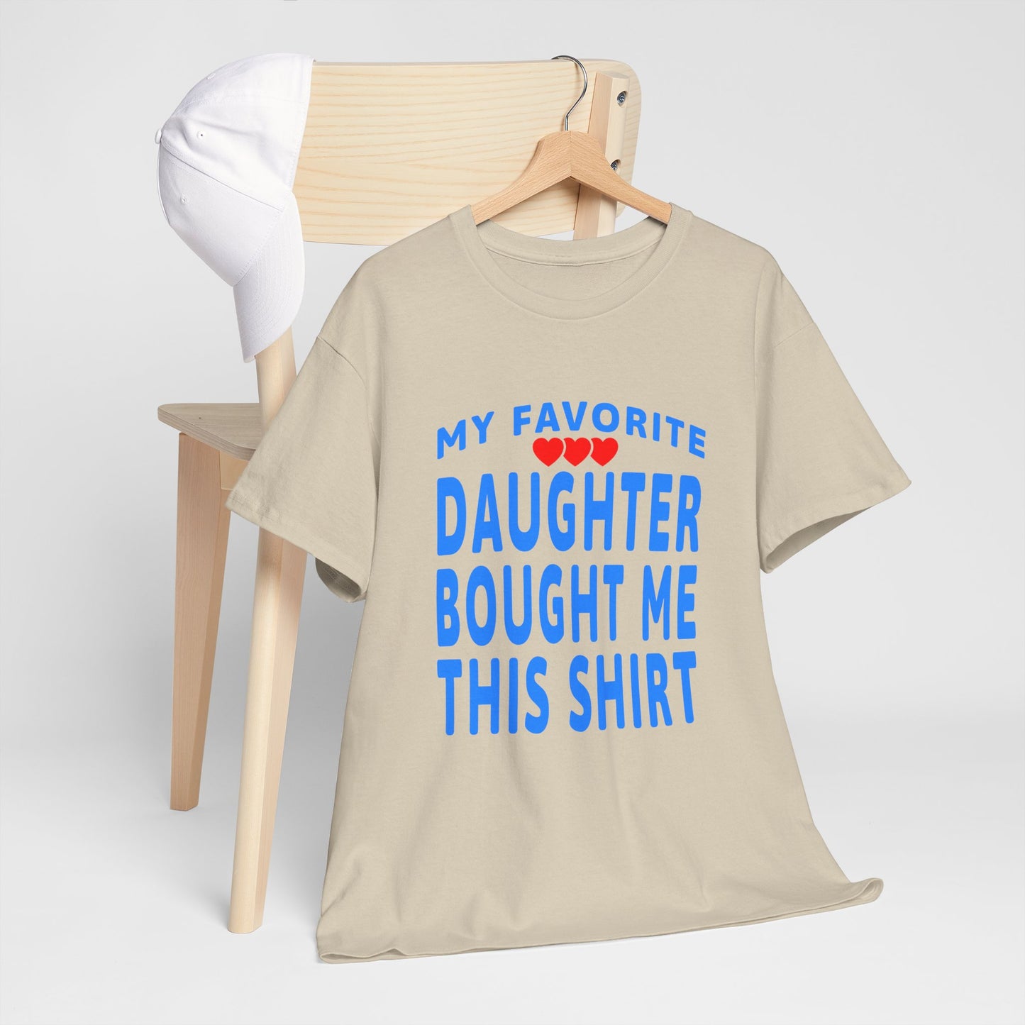 Family Gift Unisex Heavy Cotton Tee - My Favorite Daughter Bought Me This Shirt